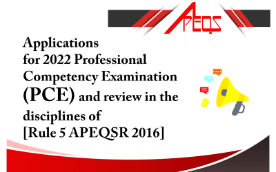 Applications for 2022 Professional Competency Examination (PCE) and review in the disciplines of [Rule 5 APEQSR 2016]